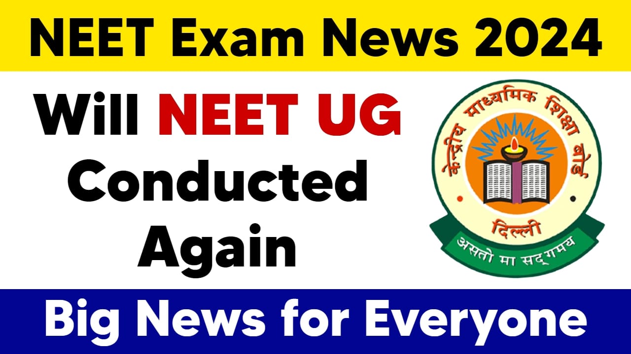 NEET UG Paper Cancel News, NEET UG Exam Latest News, NEET UG Exam 2024 Paper Leak, neet ug re exam date, neet ug paper leak latest news